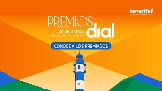 PREMIOS DIAL TENERIFE 2025: Conoce a los PREMIADOS | Cadena Dial