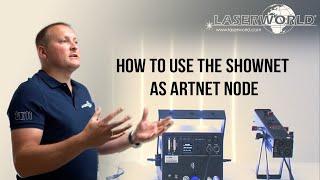 How to use the ShowNET laser mainboard as ArtNET node | Laserworld