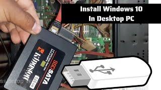 How to install windows 10 in old Desktop PC