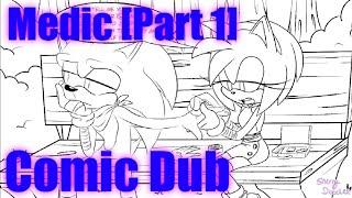 Medic [PT. 1] | A SonAmy Animatic (Dub) | By: Sherrydoodlez