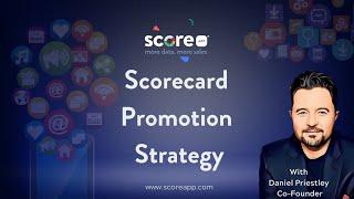 The 7 Best Ways to PROMOTE Your Scorecard and Get Warm LEADS