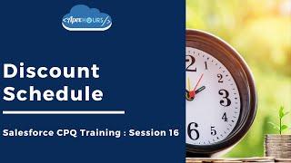 Salesforce CPQ Discount Schedule | EP16