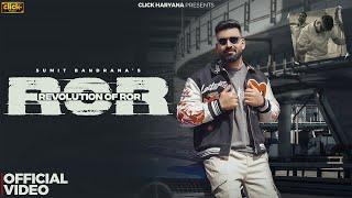 R.O.R (Revolution Of Ror) | Sumit Bandrana | Veeru Dhillon | Latest Haryanvi Songs 2025