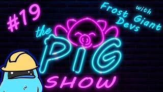 Frost Giant Studios | The PiG Show #19