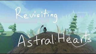 Revisiting - Astral : Hearts [Roblox]