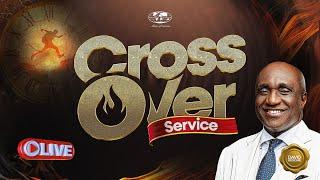 Cross Over Service 2024 | Tuesday, 31st December 2024