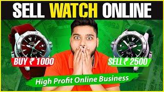 Sell Watch Online | High Profit Business Ideas | Social Seller Academy