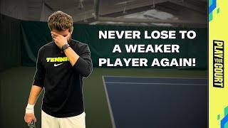 Tennis Lesson: Why We Play Worse Against Weaker Opponents & How To Never Lose To Them Again