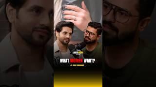What Do WOMEN Really Desire? Ft. Vikas Choudhary ‎@TheShaktiAroraShow 
