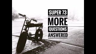 Super 73 Questions Answered 2