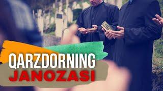 Qarzi bor kishining janozasi | Shayx Abdulloh Zufar