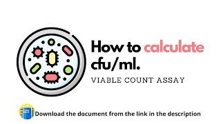 #Microbiology | How to calculate CFU/ml of bacterial solution | Viable Count Assay