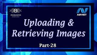 28 | Uploading And Retrieving Images With SQL Database In ASP.NET Web Forms | ASP.NET  (Hindi/Urdu)