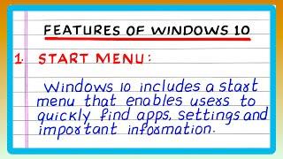 FEATURES OF WINDOWS 10 | WRITE FEATURES OF WINDOWS 10