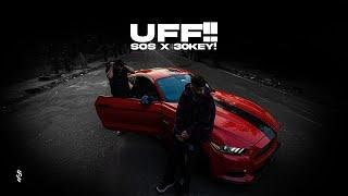 UFF!! | SOS x 30KEY! (Official Video)