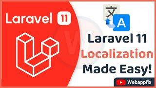 Laravel Localization Tutorial: Multi-Language Support Made Easy | Multi-Language Websites | Laravel