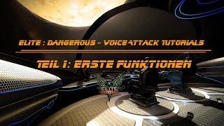 Elite: Dangerous - Voice Attack - Grundlagen Tutorial #1