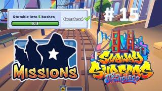 Stumble into 5 bushes - Mission #15 - Subway Surfers