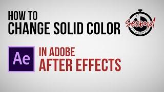 How to Change Solid Color After Effects