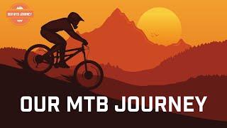 Welcome to Our MTB Journey | MTB Skills | MTB Reviews | MTB Progress