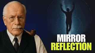 When You’re a Mirror, People See Themselves in You | Carl Jung