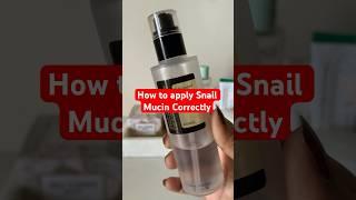 How to use @COSRXcosmetic Snail Mucin correctly#shortsfeed #ytshort #snailmucin