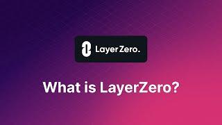 What is LayerZero?