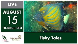 NParks Spotlight: Fishy Tales
