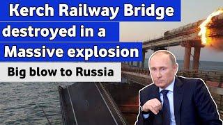 Putin's strategic Kerch Bridge hit by huge explosion and fire | Crucial Russia-Crimea link blocked