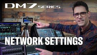 DM7 Series Training Video #13: Network Settings For StageMix, MonitorMix and DM7 Editor