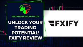 FXIFY Review: Best UK Prop Trading Firm with Flexible Funding Options!