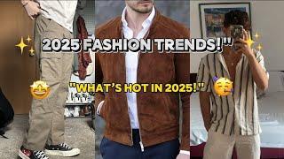 "Top 10 Fashion Trends for 2025 You Need to Know!"