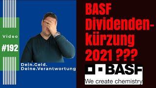 BASF Dividendenkürzung 2021? Wie ich die Entwicklung der Dividende einschätze