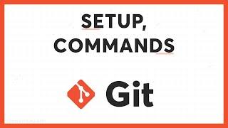 Git Tutorial For Beginners (Local Setup, Clone, Branch), GitHub Tutorial, Git, GitHub Full Tutorial