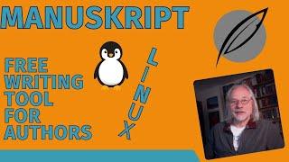 Free Linux and Open Source Writing Software Manuskript for Authors and Writers    Review