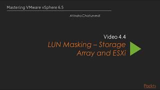 LUN Masking Storage Array and ESXi in vmware vsphere | Vmworld