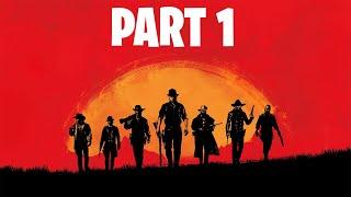 PART 1: Red Dead Redemption 2 Let's Play (My First Time Ever)