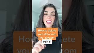 How to delete your data online part 5