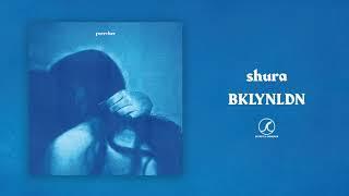 Shura - BKLYNLDN (Official Audio)