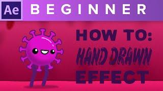 How To Easily Achieve the hand-drawn look | After Effects 2020