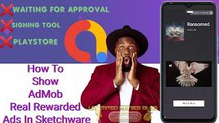 No Signing: How To Show AdMob Real Rewarded Ad In Sketchware project. (Speed Method)