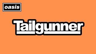 OASIS & The Tale of Tailgunner (Noel's 1999 'Pub Rock Trio')