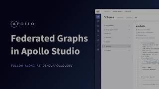 Working with Federated Graphs in Apollo Studio