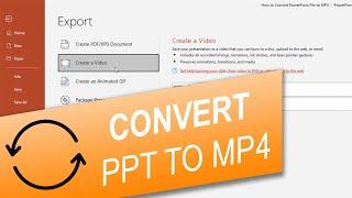 How to Convert PowerPoint File to MP4