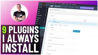 My 9 ESSENTIAL WordPress Plugins For 2023