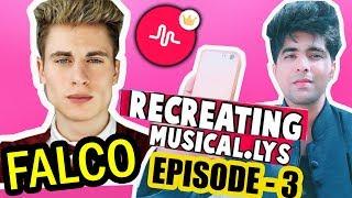 FALCO PUNCH MUSICAL.LY  RECREATING EPISODE - 3 TUTORIAL IN HINDI | FALCO MUSICAL.LY  TUTORIAL