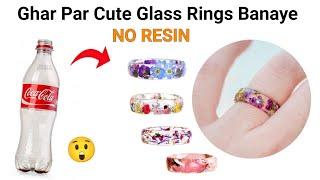 DIY Homemade Glass Rings/No ResinNo Tools/how to make rings at home/homemade gift rings/diyrings