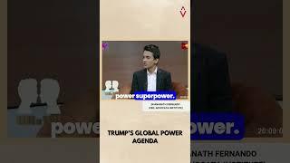Trump's Global Power Agenda ️  #shorts