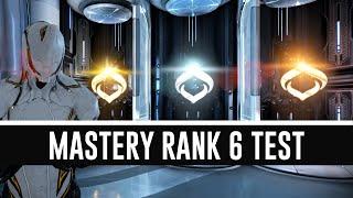 Mastery Rank 6 Test & All You Need To Know (Warframe)