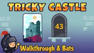 Tricky Castle Level 43 Bats - Princess Castle